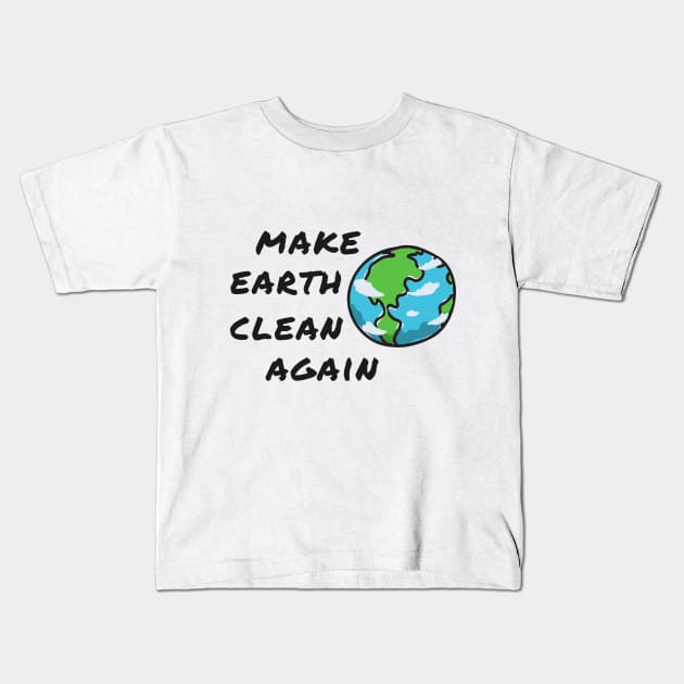 Clean Earth Pollution Shirt Planet Earth Greta Climate Change Shirt SOS Help Climate Strike Shirt Nature Future Natural Environment Cute Funny Gift Idea Kids T-Shirt by EpsilonEridani